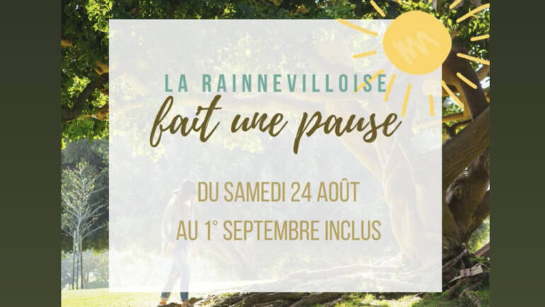 La Rainnevilloise en vacances d’été